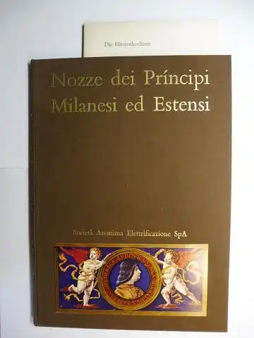 Lopez (a cura di), Guido und Valentino De Carlo: Nozze dei Principi Milanesi ed Estensi di Tristano Calco milanese *. 