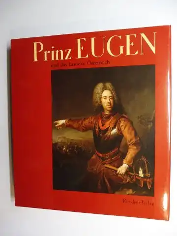 Gutkas (Hrsg.), Karl: Prinz EUGEN und das barocke Österreich *. 