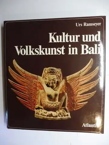 Ramseyer, Urs: Kultur und Volkskunst in Bali. 