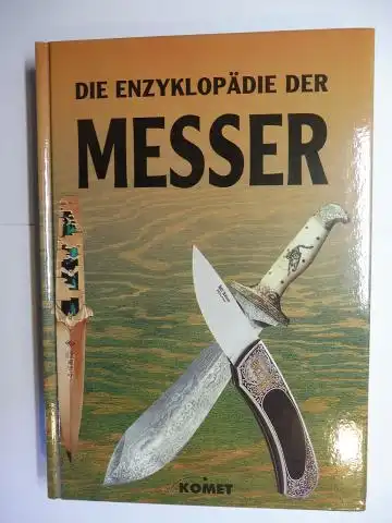 Hartink, A.E: DIE ENZYKLOPÄDIE DER MESSER. 