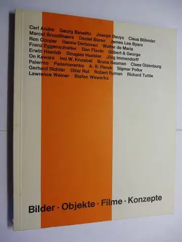 Herbig, Jost, Michael Petzet Armin Zweite u. a: Bilder . Objekte . Filme . Konzepte *. Georg Baselitz - Joseph Beuys - Daniel Buren...