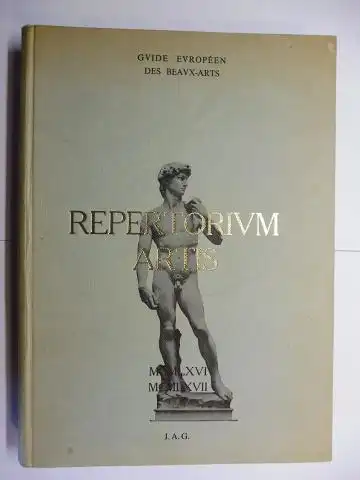 Formals, Ch.-L: REPERTORIUM ARTIS - Guide Europeen des Beaux-Arts / European Guide of Plastic and Graphic Arts 1966-1967. 