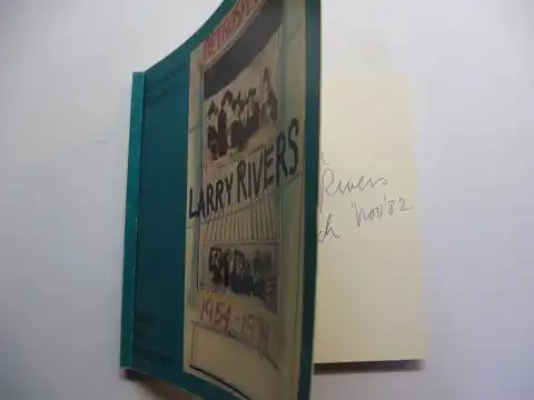 Haenlein (Hrsg.), Carl, Larry Rivers * Gerhard Ahrens u. a: LARRY RIVERS - Retrospektive - Bilder und Skulpturen. + AUTOGRAPH *. 