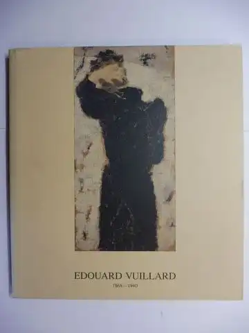 Salis, Galerie und Thomas Salis-Samaden: E. Vuillard 1868-1940 - ÖLGEMÄLDE. PASTELLE. ZEICHNUNGEN // PAINTINGS. PASTELS. DRAWINGS. Deutsch // English. 