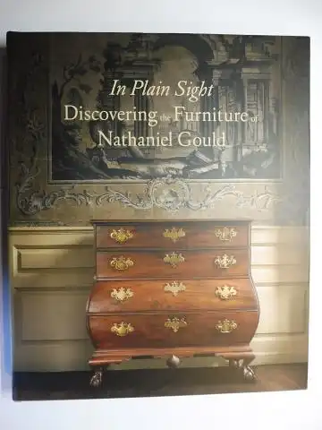 Widmer, Kemble and Joyce King: In Plain Sight - Discovering the Furniture of Nathaniel Gould (1734-1781) *. 