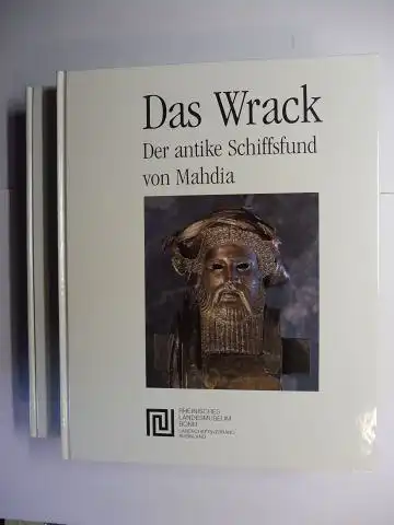 Hellenkemper Salies (Hrsg.), Gisela, Hans-Hoyer von Prittwitz und Gaffron Gerhard Bachhenß / Hartwig Lüdtke u. a.: Das Wrack - Der antike Schiffsfund von Mahdia. Band 1 / Band 2. Zwei Bände - Komplett *. Mit Beiträge.