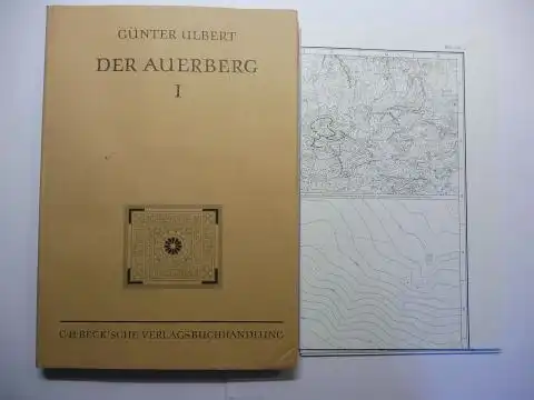 Ulbert, Günter und Werner Zanier: DER AUERBERG I - TOPOGRAPHIE, FORSCHUNGSGESCHICHTE UND WALLGRABUNGEN *. Mit Beiträgen von Dietwulf Baatz, Karl-Ernst Behre, Hans Drescher, Angela von...