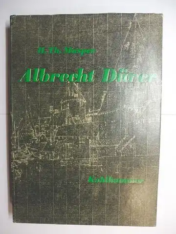 Musper, H. Th: ALBRECHT DÜRER - DER GEGENWÄRTIGE STAND DER FORSCHUNG. 