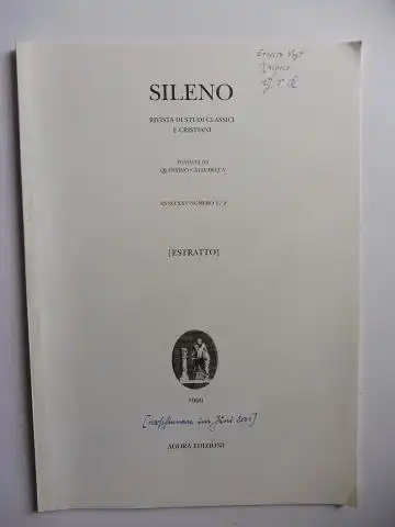 Schwertlob Korzeniowski *, Georg and Quintino Cataudella (Fondats da): Aus SILENO RIVISTA DI STUDI CLASSICI E CRISTIANI ANNO XXV-NUMERO 1/2: THE CLAUSULA-TYPE ET MIHI DAMON AND THE CHRONOLOGY OF VIRGIL`S ECLOGUES. + AUTOGRAPH *. 