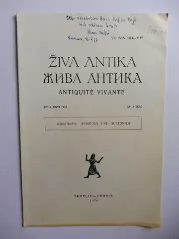 Szelest *, Hanna: Aus ZIVA ANTIKA - ANTIQUITE VIVANTE God. XXVI SV. 2 TOM: AUSONIUS UND SUETONIUS + AUTOGRAPH *. 