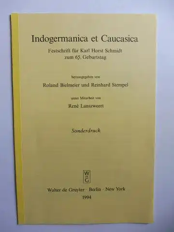 Szemerenyi *, Oswald,  Roland Bielmeier / Reinhard Stempel (Hrsg.) and Rene Lanszweert (Mitarbeit): Aus Indogermanica et Caucasia - Festschrift für Karl Horst Schmidt zum 65. Geburtstag - Etyma Graeca (35) 1 + AUTOGRAPH *. 
