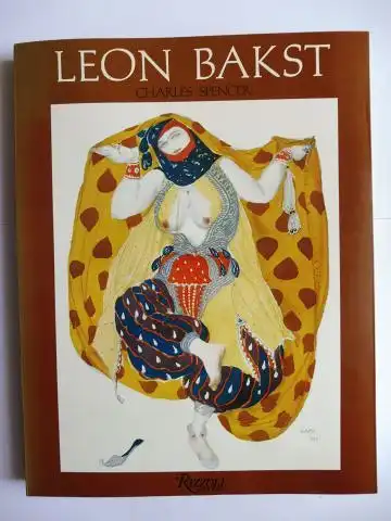 Spencer, Charles: LEON BAKST *. 