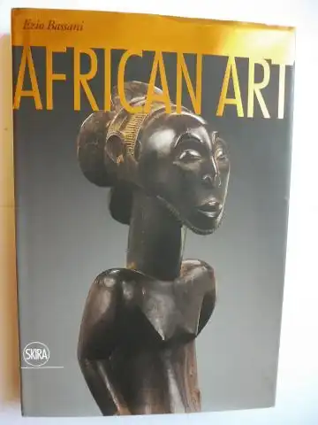 Bassani, Ezio: AFRICAN ART. 