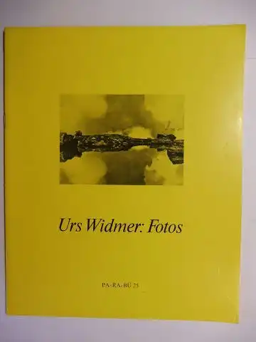 Widmer, Urs und Karl Riha (Hrsg. Reihe): Urs Widmer *: Fotos. 