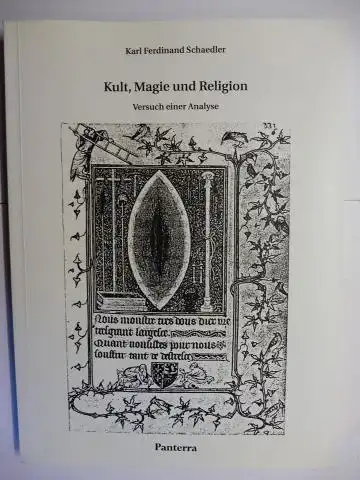 Schaedler, Karl-Ferdinand: Kult, Magie und Religion. Versuch einer Analyse. + AUTOGRAPHEN *. 