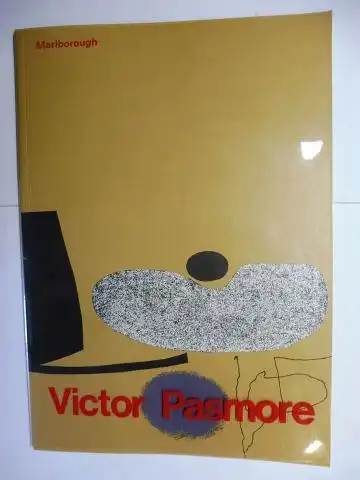 Marlborough (Gallery): Victor Pasmore. Das Abbild auf der Suche nach seinem Selbst. Neue Werke 1965-1973 *. 