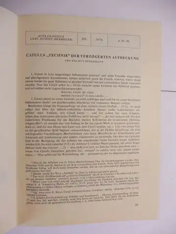 Offermann, Helmut: 1 TITEL von HELMUT OFFERMANN: "CATULLS TECHNIK DER VERZÖGERTEN AUFDECKUNG". Sonderdruck - Estratto - Extraits. Acta Classica Univ. Scient. Debrecen XII, 1976. 