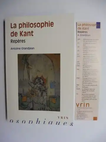 Grandjean, Antoine und Eleonore Le Jalle (Collection): La philosophie de Kant *. 