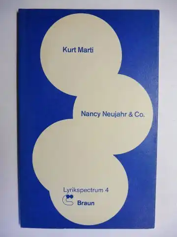 Marti *, Kurt: Nancy Neujahr & Co. 