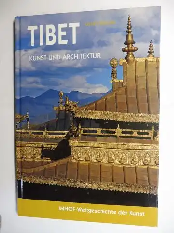 Beguin, Gilles: TIBET KUNST UND ARCHITEKTUR *. 