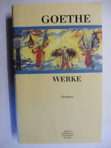 Goethe, Johann Wolfgang v., Dieter Borchmeyer (Nachwort) und  Peter Huber / Ilse-Marie Barth (Anmerkungen): JOHANN WOLFGANG VON GOETHE - WERKE 2 - Dramen *. 