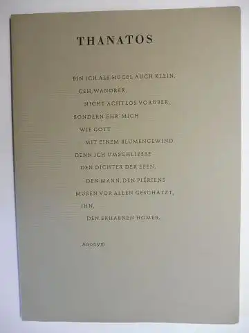 Hack (Hrsg.), Bertold und Otto Rohse (Graphik) *: GRIECHISCHE EPIGRAMME AUS 15. JAHRHUNDERTEN - THANATOS GEDENKSTEINE UND TODESGEDICHTE - 38 Gedichte. Mit einem Holzstich von Otto Rohse. + AUTOGRAPH *. 