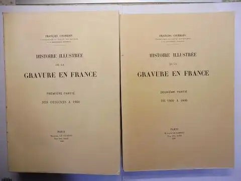 Courboin, Francois: HISTOIRE ILLUSTREE DE LA GRAVURE EN FRANCE - 4 VOLUMES TEXTE / 4 BÄNDE *. PREMIERE PARTIE DES ORIGINES A 1660 / DEUXIEME PARTIE DE 1660 A 1800 / TROISIEME PARTIE XIXe SIECLE / QUATRIEME PARTIE TABLE GENERALE. 