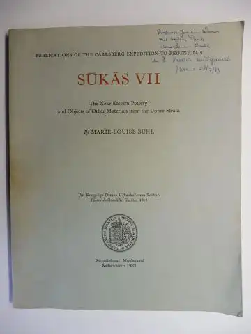 Buhl *, Marie-Louise: SUKAS VII - The Near Eastern Pottery and Objects of Other Materials from the Upper Strata. + AUTOGRAPH *. 