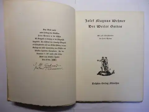 Wehner, Josef Magnus: Der Weiler Gottes. + AUTOGRAPHEN *. Mit zehn Holzschnitten von Peter Trumm. 
