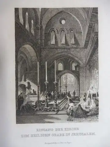 ORIGINAL- STAHLSTICH : EINGANG DER KIRCHE ZUM HEILIGEN GRABE IN JERUSALEM *. 