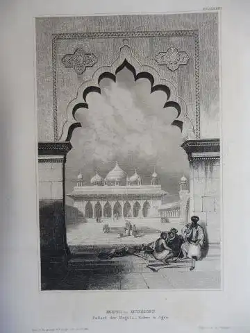 ORIGINAL- STAHLSTICH : MOTI - MUSJET. Pallast der Mogul - Kaiser in Agra. 