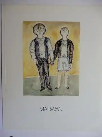 Merkert (Text), Jörn und Galerie Michael Hasenclever: MARWAN *. FRÜHE AQUARELLE 20. März - 21. April 1990. 
