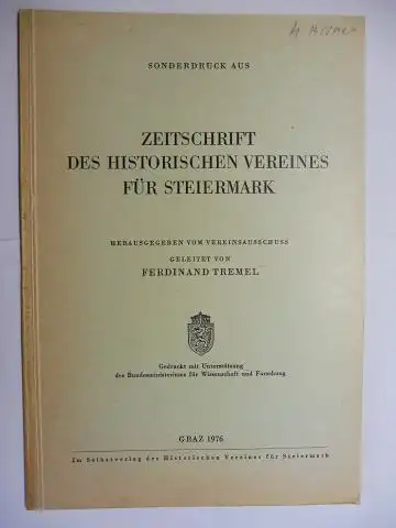 Aigner *, Heribert und Ferdinand Tremel (Hrsg.): Testes per aures tracti und Plinius, n.h. XI 45, 251 *. + AUTOGRAPH *. Sonderdruck - Extraits - Estratto. 