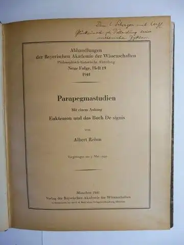 Rehm, Albert: Parapegmastudien * - Mit einem Anhang Euktemon und das Buch De signis. Vorgetragen am 4. Mai 1940. 
