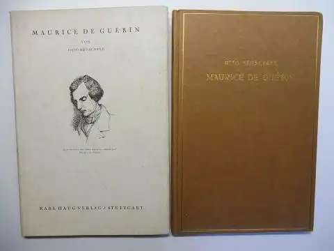 Heuschele, Otto: MAURICE DE GUERIN * - LEBEN UND WERK EINES DICHTERS. EIN ESSAY. 