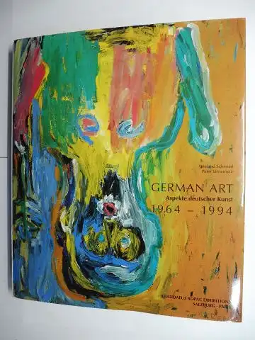 Ropac (Hrsg/Edited by), Thaddaeus, Wieland Schmied Peter Weiermair u. a: GERMAN ART - Aspekte deutscher Kunst - 1964-1994 *. Georg Baselitz / Joseph Beuys / Jörg Immendorff / Anselm Kiefer / Markus Lüpertz / A.R. Penck / Gerhard Richter u.a. 