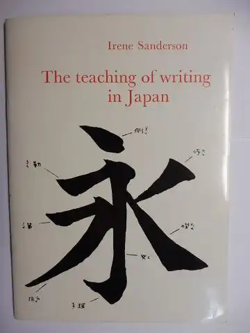 Sanderson, Irene: The teaching of writing in Japan *. A paper read at the A Typ I annual congress at Warsaw 1975. 