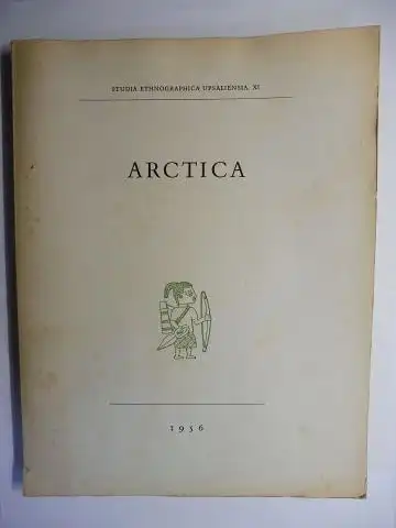 Arne Furumark / Sture Lagercrantz Israel Ruong / Dag Strömbäck Geo Widengren a. o: ARTICA. 1956 *. Mit Beiträge.