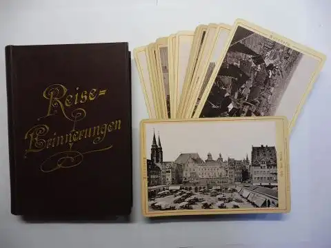 Munck & Werner (Hrsg.) Nürnberg und Römmler & Jonas (Fotos) Dresden: Reise-Erinnerungen // 21 Original-Fotografien (Fotos) NÜRNBERG 1888 *. 