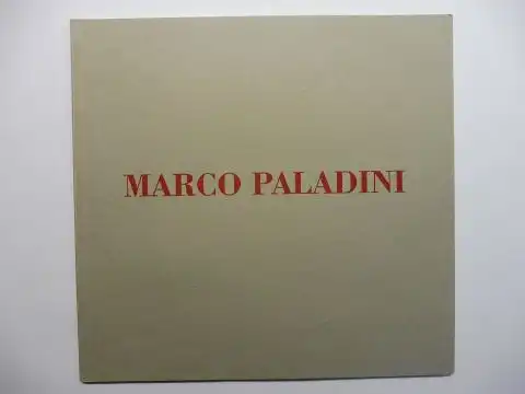 Collovini, Diego: MARCO PALADINI *. 