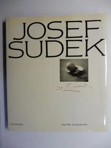 Kirschner, Zdenek: JOSEF SUDEK *.