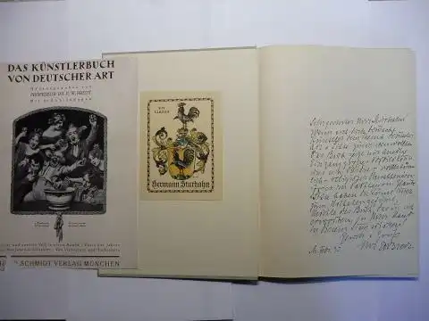 Bredt, E. W: DAS KÜNSTLERBUCH VON DEUTSCHER ART - ERSTER TEIL UND ZWEITER TEIL DES JAHRES FESTE VON NEUJAHR BIS SILVESTER LIEBESLEUT` UND HOCHZEITER. + AUTOGRAPH / EX-LIBRIS *. MIT 85 ABBILDUNGEN. 