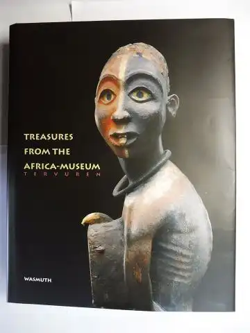Verswijver (Edited by), Gustaaf, Els De De Palmenaer and  Viviane Baeke / Anne-Marie Bouttiaux-Ndiaye: TREASURES FROM THE AFRICA-MUSEUM TERVUREN *. 