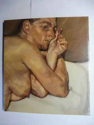 Hughes, Robert: Lucian Freud *: paintings. Ausstellung / Exhibition The British Council in The Hirshhorn Museum and Sculpture Garden, Smithsonian Institution Washington DC September/November 1987, u. in Paris, London, Berlin Dezember 1987 - Juni 1988. 