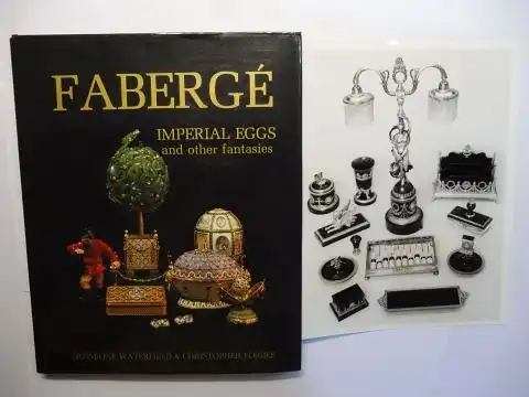 Waterfield, Hermione and Christopher Forbes: FABERGE IMPERIAL EGGS and other fantasies *. 