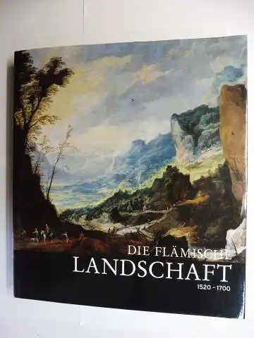 Vogt , Paul und Klaus Ertz: DIE FLÄMISCHE LANDSCHAFT *. 