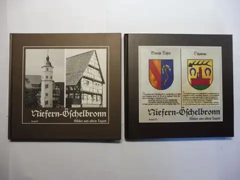 Heinbach, Gottfried: Niefern-Öschelbronn *. Bilder aus alten Tagen. Band II - Band III. 2 Bände (v. 3). Herausgegeben vom Kulturkreis Niefern-Öschelbronn e.V. 