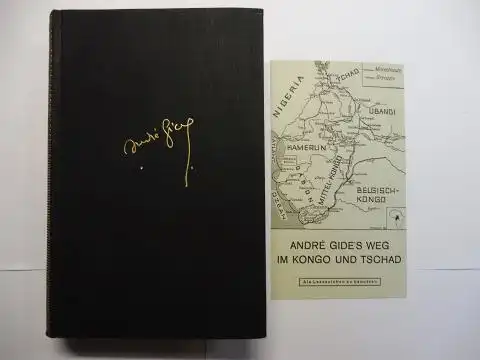 Gide *, Andre: André Gide * KONGO UND TSCHAD. MIT 24 BILDERN NACH PHOTOGRAPHIEN VON MARC ALLEGRET. 