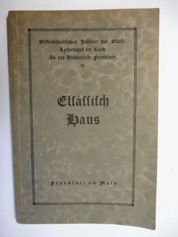 Lienhard (Geleitwort), Friedrich: Elsässisch Haus - Ein Strauß Gedichte *. Mit Federzeichnungen von O. Becker. 