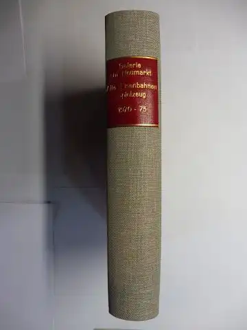 Germann, W. und P.A. (Peter) Ineichen: GALERIE AM NEUMARKT / AUKTIONSHAUS PETER INEICHEN ZÜRICH - 8 AUSSTELLUNGEN-AUKTIONSKATALOGE SPIELSACHEN - SPIELZEUGE - ALTE EISENBAHNEN - KINOMATIK (u.a.). 